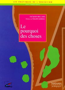 Le pourquoi des choses : pour une pédagogie de la causalité