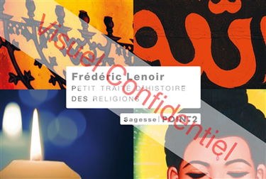 Petit traité d'histoire des religions : sagesse