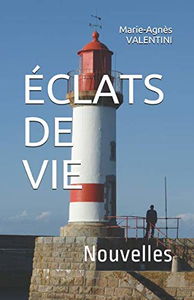 ÉCLATS DE VIE: Nouvelles