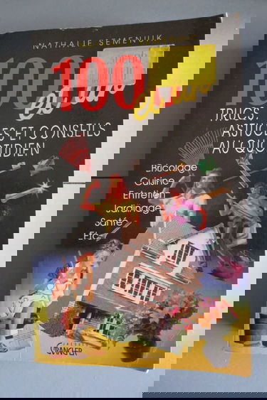 1000 et un trucs, astuces et conseils au quotidien