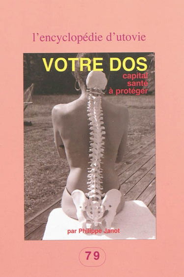 Votre dos : capital santé à protéger