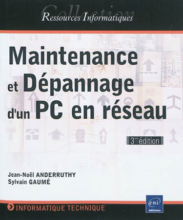 Maintenance et dépannage d'un PC en réseau