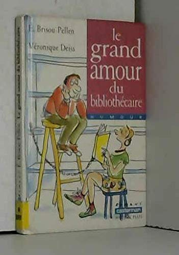 Le Grand Amour du bibliothécaire