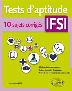 Tests d'aptitude IFSI : 10 sujets corrigés