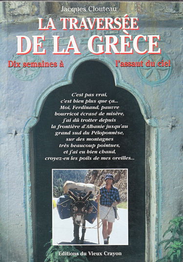 La traversée de la Grèce : dix semaines à l'assaut du ciel