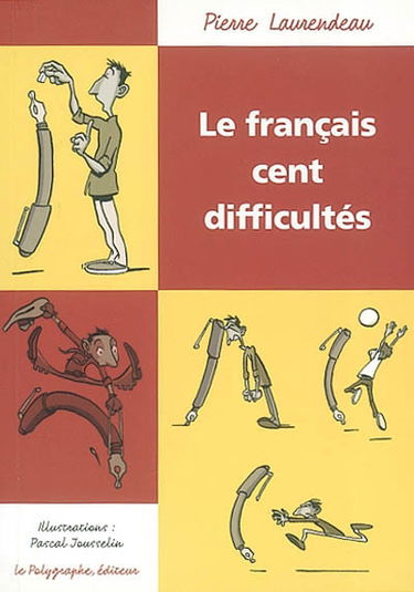 Le français sans (100) difficultés