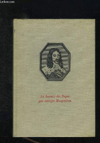 La Journée des dupes, 10 novembre 1630