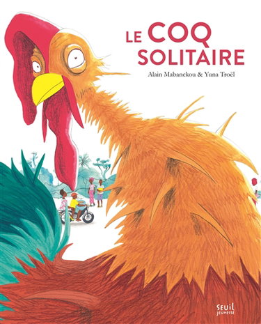 Couverture de Le coq solitaire