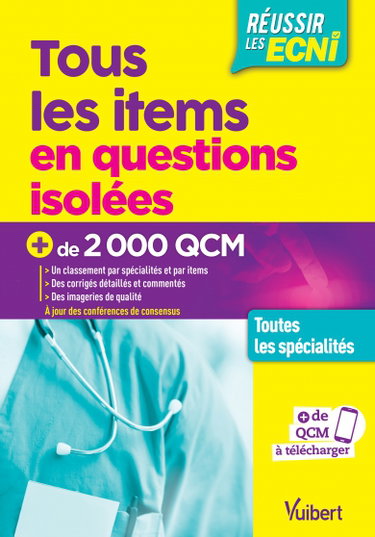 Couverture de Tous les items en questions isolées : plus de 2.000 QCM, toutes les spécialités