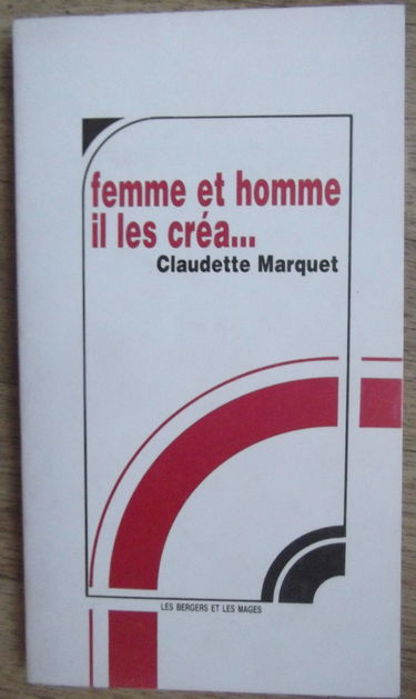 Communio, n° 18-2. Homme et femme Il les créa