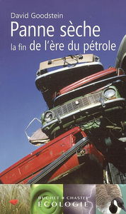 Panne sèche : la fin de l'ère du pétrole