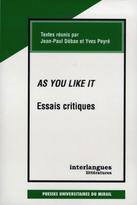 As you like it : essais critiques