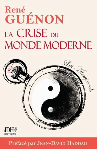 Couverture de La crise du monde moderne : 1927