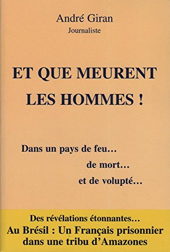 Et que meurent les hommes