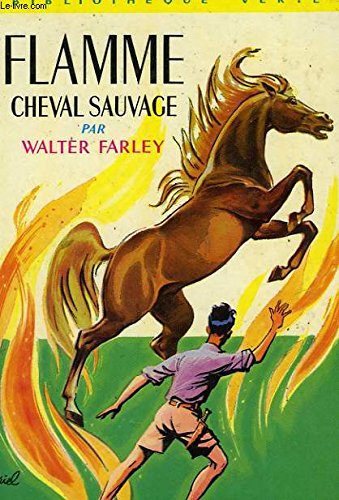 Couverture de Flamme cheval sauvage par Walter Farley