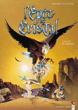 L'Epée de cristal. Vol. 4. Le cri du grouse