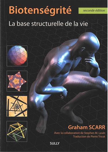 Biotenségrité : la base structurelle de la vie