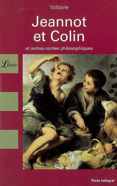 Jeannot et Colin : et autres contes philosophiques