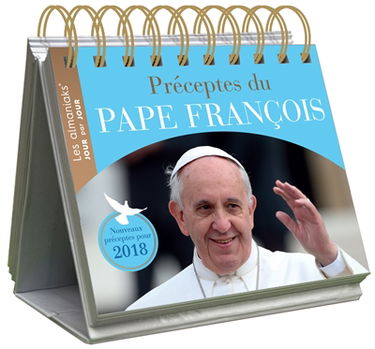 Préceptes du pape François : nouveaux préceptes pour 2018