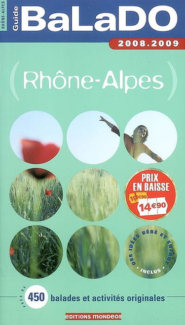 Rhône-Alpes : près de 450 balades et activités originales