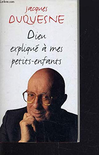 Dieu expliqué à mes petits-enfants