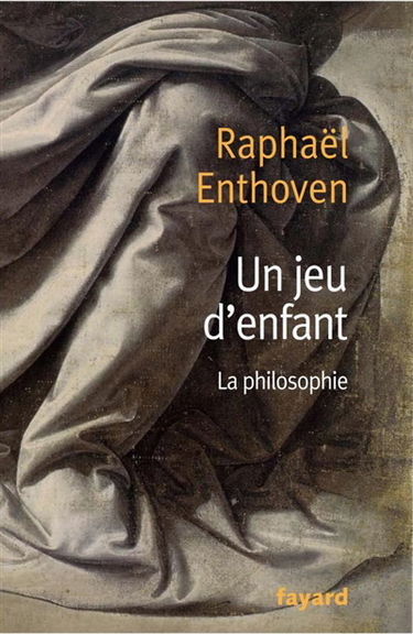 Un jeu d'enfant : la philosophie