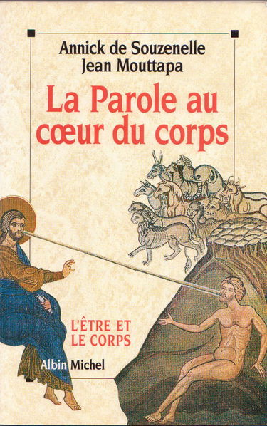 La parole au coeur du corps : entretiens avec Jean Mouttapa