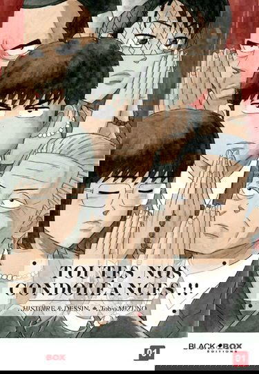 Toutes nos condoléances !!. Vol. 1