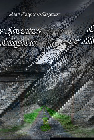 Les Spectres de Haddington