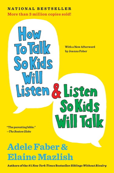 Couverture de How to Talk So Kids Will Listen & Listen So Kids Will Talk
