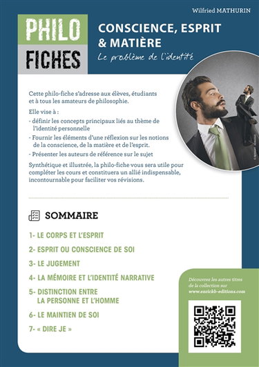 Conscience, esprit & matière : le problème de l'identité