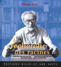 A la recherche des racines : anthologie personnelle