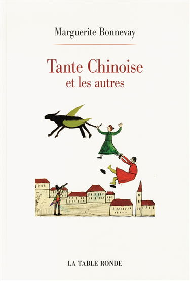 Tante chinoise et les autres