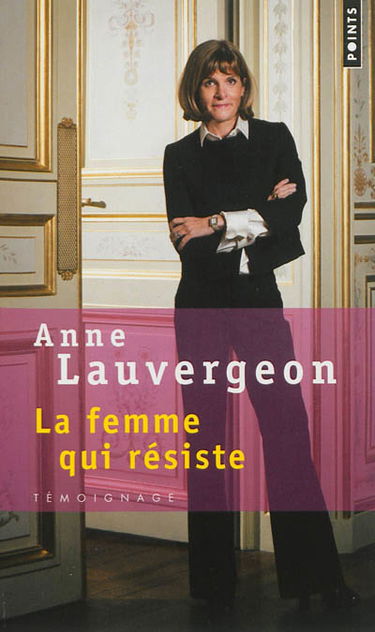 La femme qui résiste : témoignage