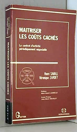 Maîtriser les coûts cachés : Le contrat d'activité périodiquement négociable (Gestion)