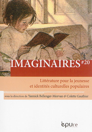 Couverture de Imaginaires, n° 20. Littérature pour la jeunesse et identités culturelles populaires