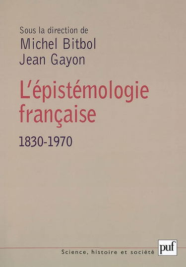 L'épistémologie française, 1830-1970