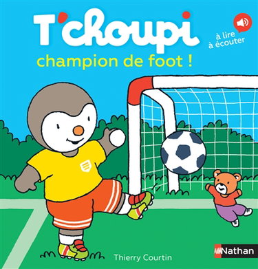 Couverture de T'choupi champion de foot !