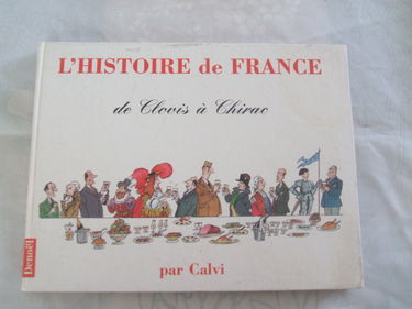 L'histoire de France : de Clovis à Chirac