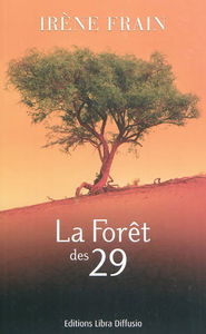 La forêt des vingt-neuf