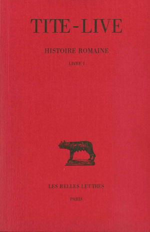 Histoire romaine. Vol. 1. Livre I