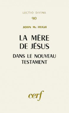 La mère de Jésus dans le Nouveau Testament