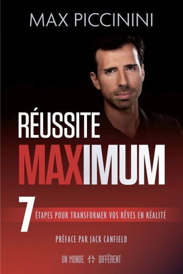 Réussite maximum : 7 étapes pour transformer vos rêves en réalité
