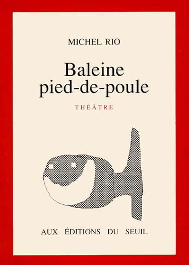 Baleine pied-de-poule : théâtre