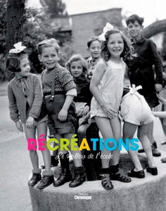Récréations : le meilleur de l'école