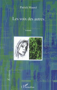 Les voix des autres
