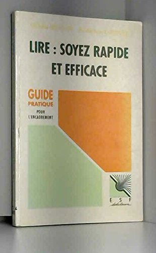 Lire, soyez rapide et efficace
