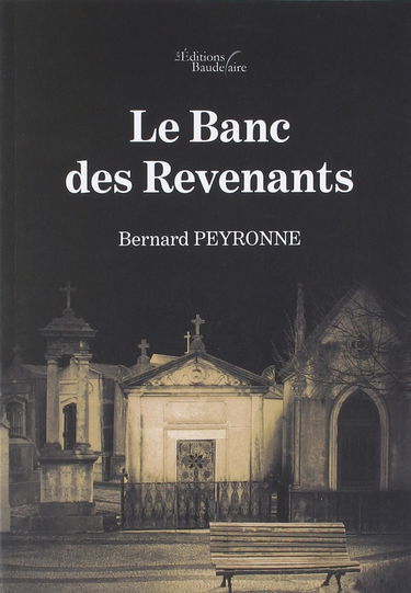 Le banc des revenants