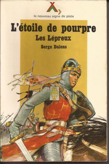L'étoile de pourpre, tome 2 : Les Lépreux