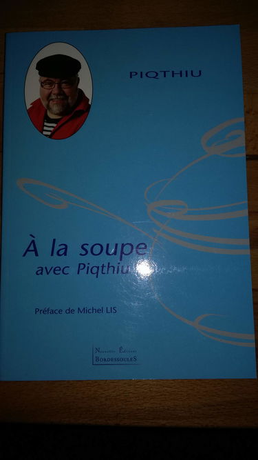 A la Soupe avec Piqthiu